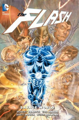 The Flash Vol. 7: Savage World (The New 52) by Venditti, Robert, Jensen, Van in