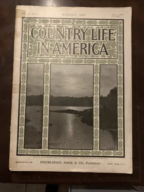 COUNTRY LIFE IN AMERICA MAGAZINE, AUGUST 1902 VG/F-, 121 Years Ago This Month!