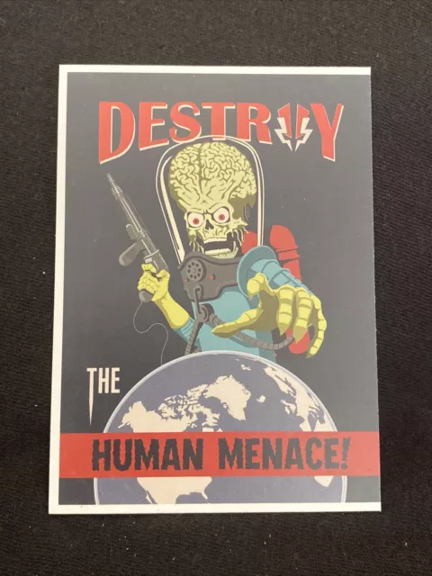 2013 Mars Attacks Invasion Join The Fight Propaganda 1 Destroy The Human Menace