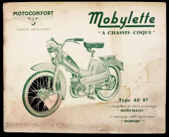 Catalogue vers 1965  MOTOCONFORT - MOBYLETTE Type AU 87