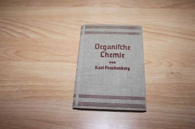 Organische Chemie Freudenberg, Karl