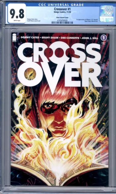 Crossover #1  Shaw Variant Donny Cates  1st Appearances  1st Print   CGC 9.8