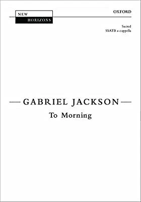 To Morning: Vocal score (New Horizons), , Used; Very Good Book