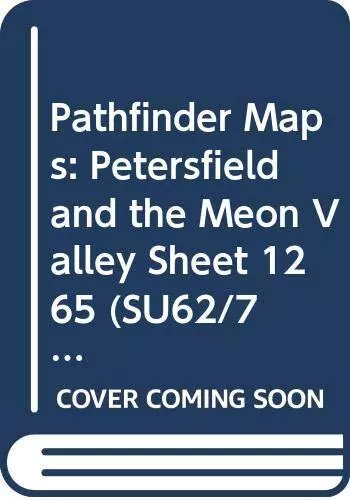 Pathfinder Maps: Petersfield and the Meo... by Ordnance Survey Sheet map, folded