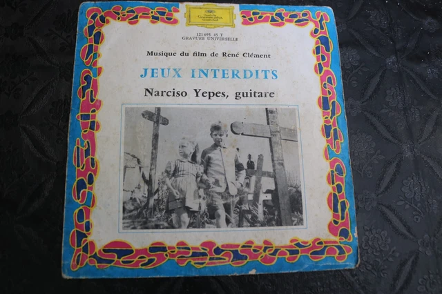 JEUX INTERDITS EP, NARCISO YEPES guitare B.O. DU FILM DE RENÉ CLÉMENT