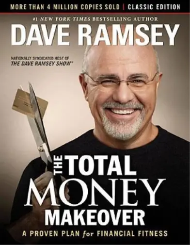 Dave Ramsey The Total Money Makeover: Classic Edition (Relié)