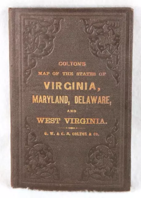 Colton's Map States of Virginia Maryland Delaware & West Virginia 1866 Civil War