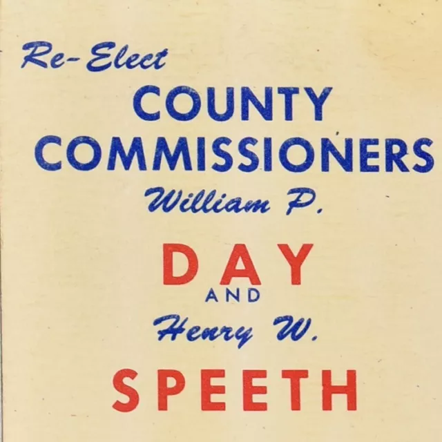 1960s Re-Elect Henry W Speeth William P Day Cuyahoga County Comissioners Ohio