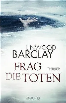 Frag die Toten: Thriller von Barclay, Linwood | Buch | Zustand gut
