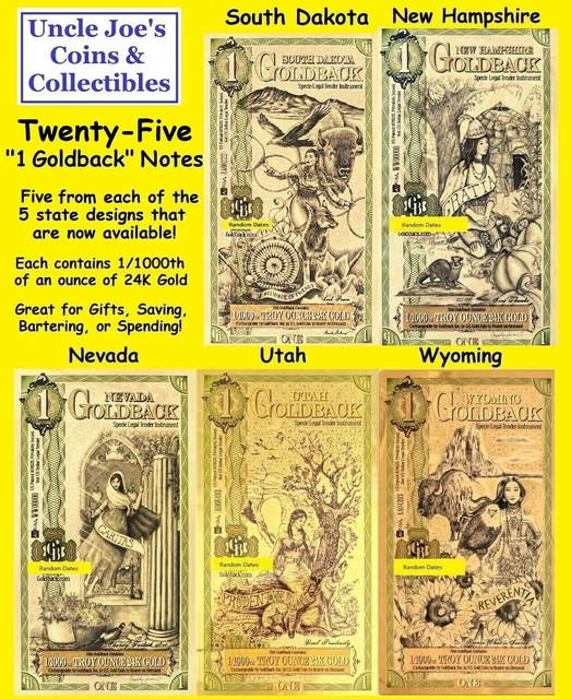 Twenty-Five "1 Goldback" Notes: Real 24K Gold for Tips, Gifts, Acts of Kindness!