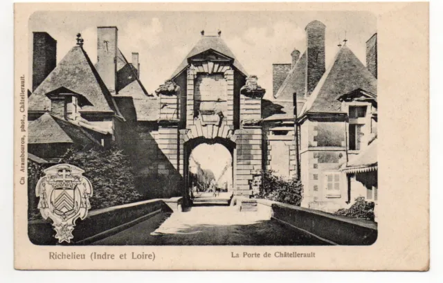 RICHELIEU - Indre & Loire- CPA 37 - la porte de Chatellerault