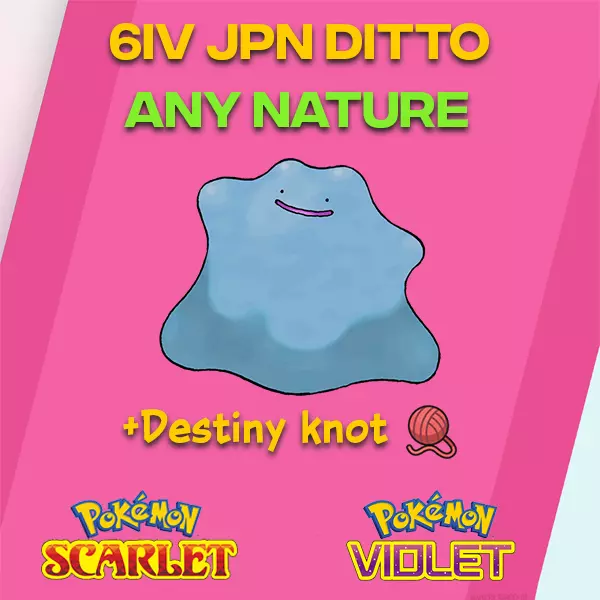 ✨ Masuda Shiny Japanese Ditto 6IV ✨ w/ Destiny Knot | Pokemon Scarlet and Violet