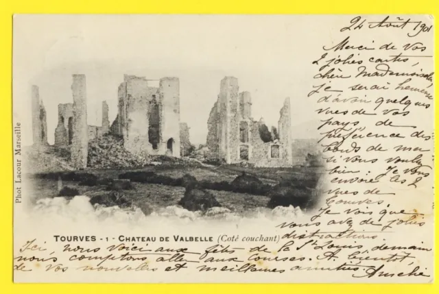 cpa stamp MOUCHON 1901 TOURVES Var ruins of the castle of valbelle setting side