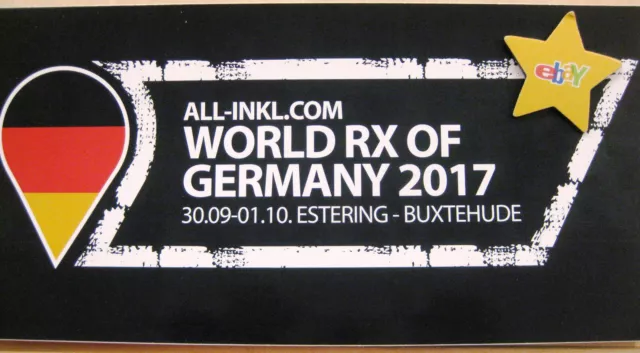 Orig. Aufkleber Decal World RX rallycross of Germany 2017 Buxtehude Estering 201