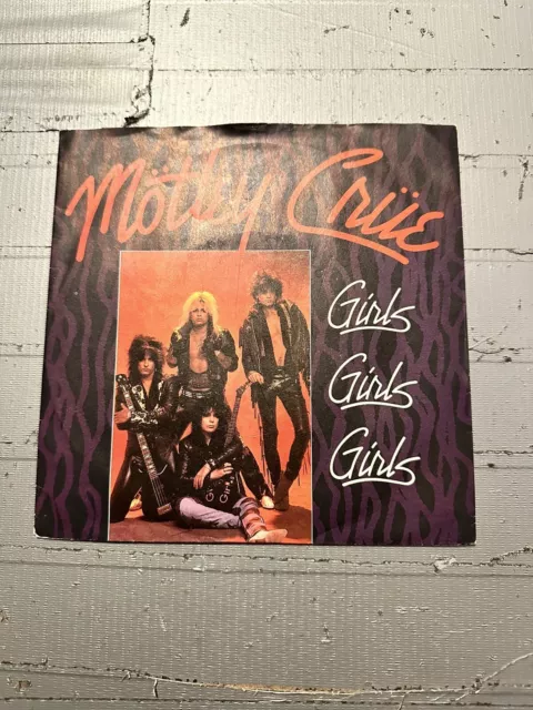 EX Motley Crue Girls Girls Girls  7" VINYL 45 Picture Sleeve 1987 EX/EX UK 1st