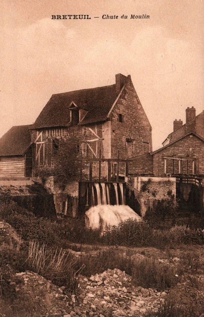 CPA 60 - BRETEUIL (Oise) - Chute du Moulin