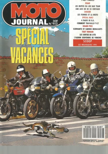 Moto Journal N°952 Motos Du Joe Bar Team / 600 Dr De 55 Chev. / Nouveautes 1991