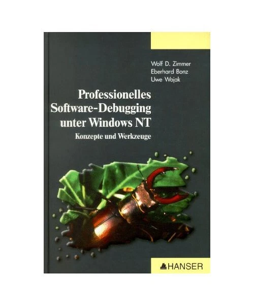 PROFESSIONELLES SOFTWARE-DEBUGGING UNTER Windows NT: Konzepte und ...