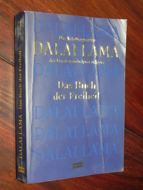 Dalai Lama - Das Buch der Freiheit / Autobiographie (Bastei-Lübbe Tb, 2007)