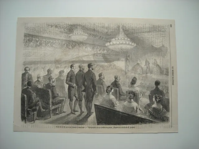 Gravure 1861. Visite De Sa Majeste Le Roi De Prusse A Compiegne. Spectacle Gala.