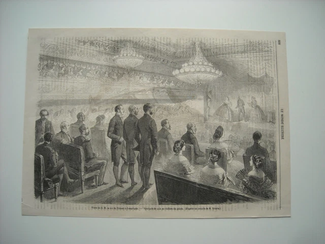 Gravure 1861. Visite De Sa Majeste Le Roi De Prusse A Compiegne. Spectacle Gala.
