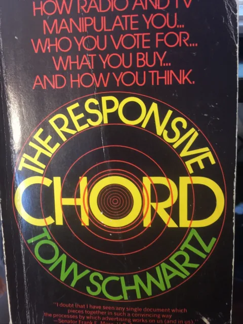 The Responsive Chord by Schwartz, Tony,Tony Schwartz,