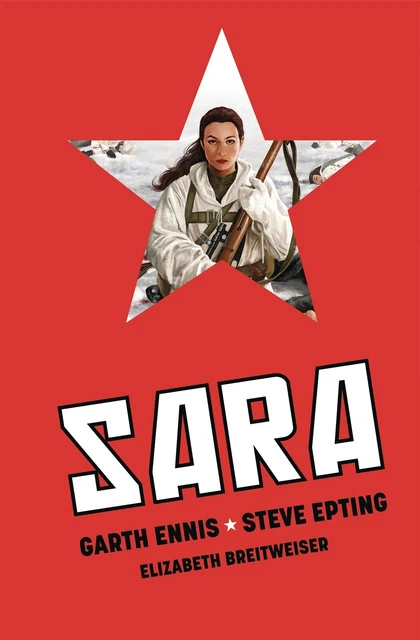 SARA DELUXE EDITON HARDCOVER TKO Studios Comics Garth Ennis, Steve Epting HC