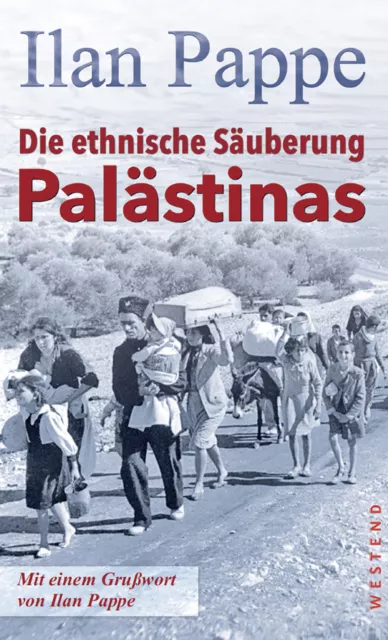 Die ethnische Säuberung Palästinas Ilan Pappe