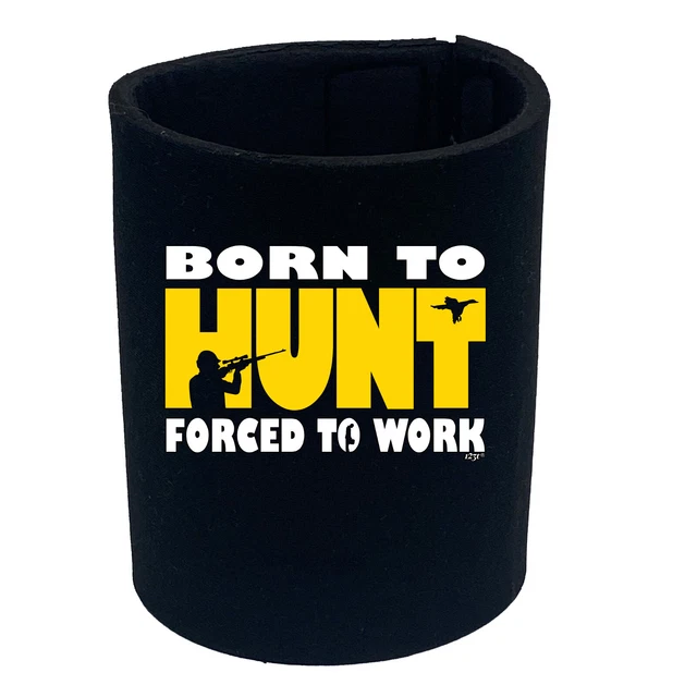 Portabottiglie stubbie novità Born To Hunt Funny Can