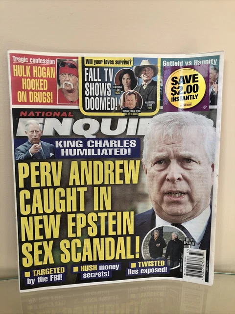National Enquirer 11 September 2023 Perv Andrew Caught In Epstein Sex ...