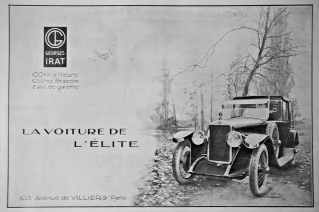 Publicité De Presse 1922 Georges Irat La Voiture De L'élite - Advertising