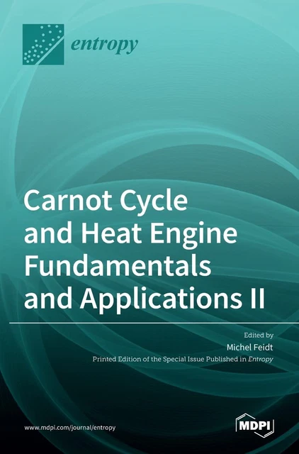 CARNOT CYCLE AND Heat Engine Fundamentals and Applications II (Relié ...