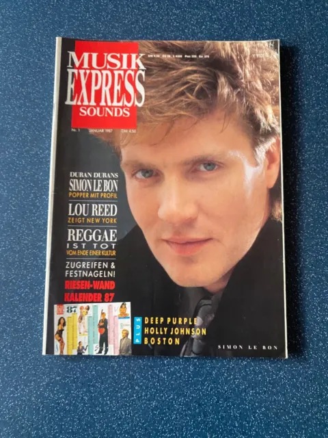 Musik Express Sounds Nr. 1-1987 Simon Le Bon, DEEP PURPLE, BOSTON, Holly Johnson