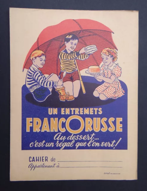 Protège cahier Entremets FRANCORUSSE dessert copybook cover Wachbuch