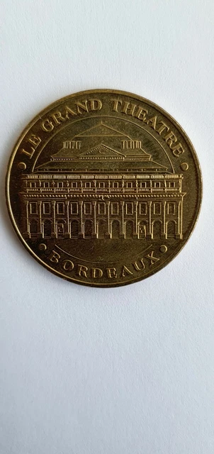 2006 M Jeton Medaille Monnaie De Paris - 33 000 N° 3 Bordeaux Le Grand Theatre.