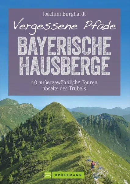 Wanderführer Bayerische Hausberge Touren Routen Alpen Loisach Wanderungen Buch