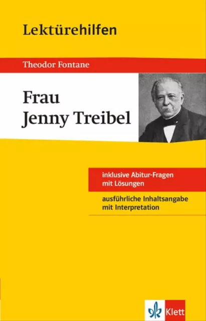 Lektürehilfen Theodor Fontane "Frau Jenny Treibel". inklusive Abitur-Fragen mit