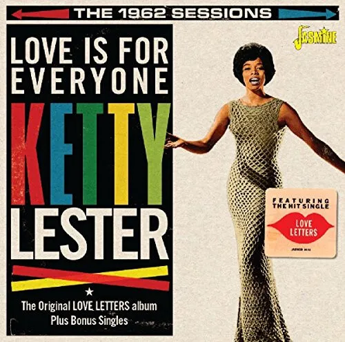 Love is For Everyone (The 1962 Sessions) (Lovers Letter & more!) by LESTER,KETTY