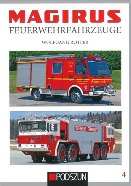 Rotter: Magirus Feuerwehrfahrzeuge Band 4 Typenhandbuch/LKW/Modelle/Iveco/Buch