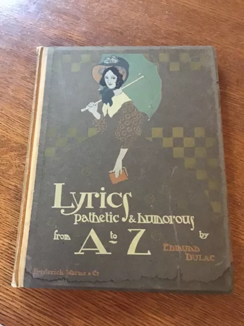 Edmund Dulac, Lyrics Pathetic & Humorous from A to Z - Illustrated