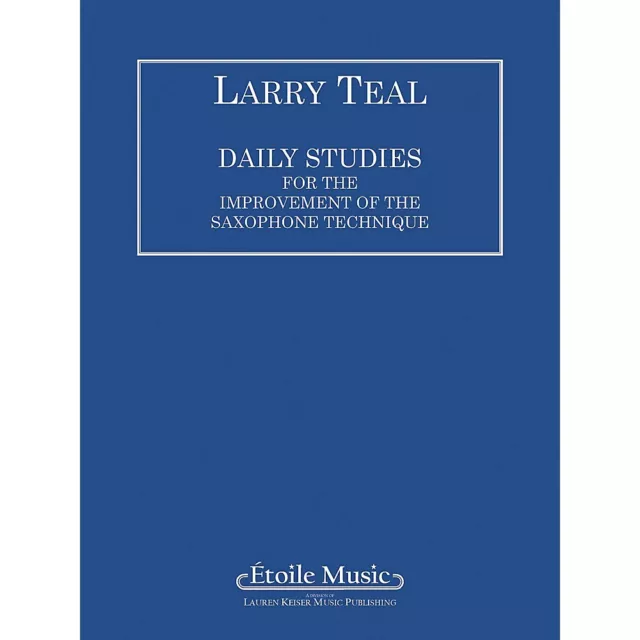 Daily Studies for the Improvement of the Saxophone Technique LKM Music Series