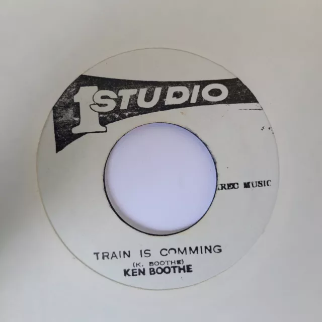 KEN BOOTHE  Train Is Coming STUDIO ONE Overdub Mix +  Rocksteady Reggae 7" HEAR