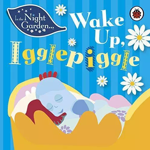 In the Night Garden: Wake Up, Igglepiggle