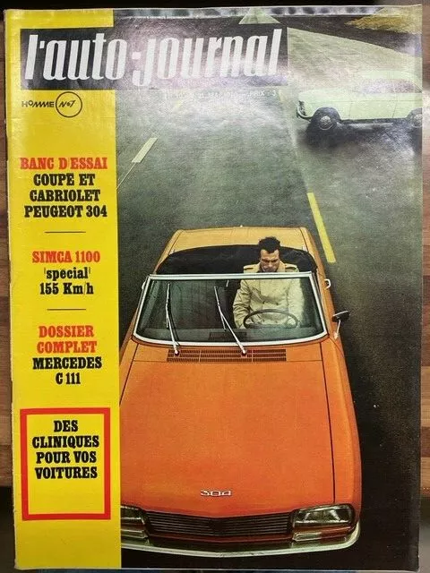 L'auto-Journal N° 10  -21/05/1970 - Coupe Cabriolet Peugeot 304 - Simca 1000