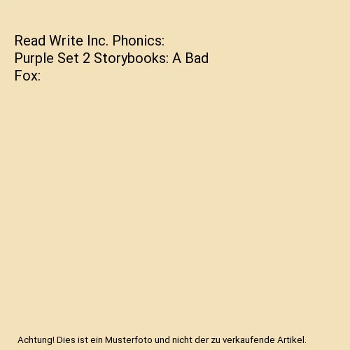 READ WRITE INC. Phonics: Purple Set 2 Storybooks: A Bad Fox, Gill ...