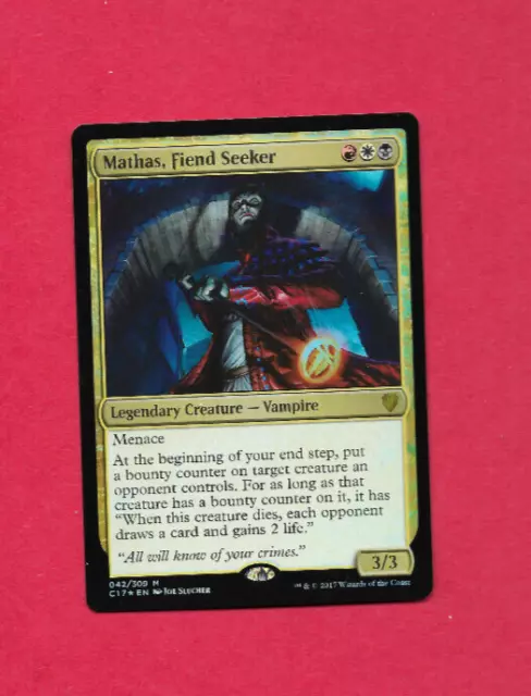 2017 Magic Commander - Mathas Fiend Seeker - #42 Mythic Foil - NM Condition Card