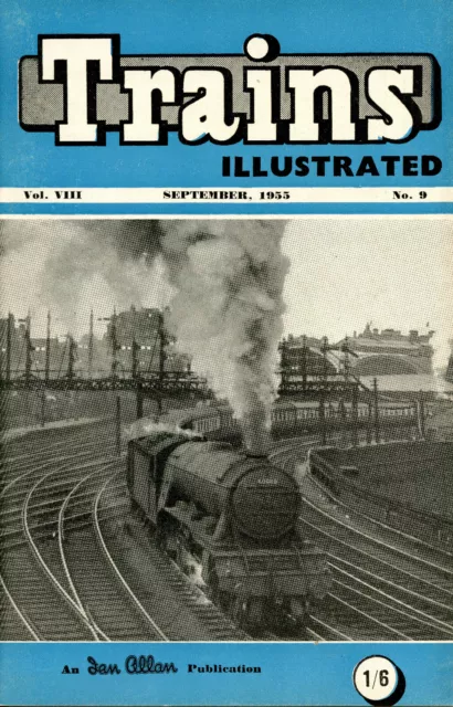 TRAINS ILLUSTRATED  Ian Allan  -  September 1955  Buchan Peterhead Fraserburgh