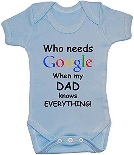 Who Needs Google lorsque my Dad Knows Everything pour bebe Body Acce Newborn-...