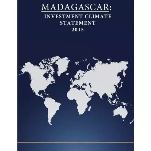 Madagascar: Investment Climate Statement 2015 - Paperback NEW State, United S 01