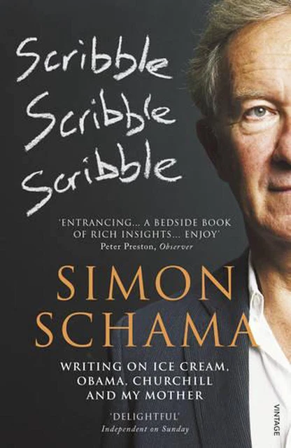Scribble, Scribble, Scribble: Writing on Ice Cream, Obama, Churchill and My Moth